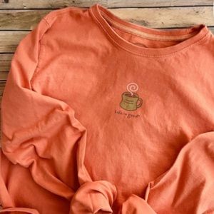 Life Is Good Long Sleeve Orange Hot Cup of Coffee (or Cocoa) Shirt. Size Small